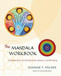 Mandala Workbook - Susanne F. Fincher (ISBN: 9781590305188)
