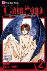 The Cain Saga 2 - Kaori Yuki, Kaori Yuki (ISBN: 9781591169772)