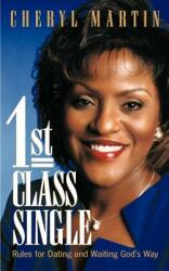 1st Class Single (ISBN: 9781591605690)
