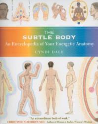 Subtle Body - Cyndi Dale (ISBN: 9781591796718)