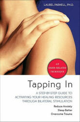 Tapping in - Laurel Parnell (ISBN: 9781591797883)