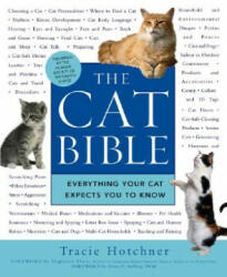Cat Bible - Tracie Hotchner (ISBN: 9781592403257)