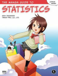 Manga Guide To Statistics - Shin Takahashi (ISBN: 9781593271893)