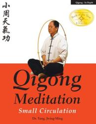 Qigong Meditation - Yang Jwing-ming (ISBN: 9781594390678)