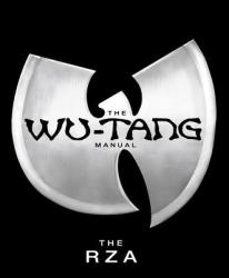 The Wu-tang Manual - The Rza, Chris Norris (ISBN: 9781594480188)