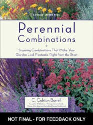 Perennial Combinations - C. Colston Burrell (ISBN: 9781594868535)