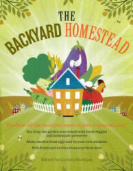 Backyard Homestead - Carleen Madigan (ISBN: 9781603421386)