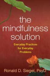 Mindfulness Solution - Ronald D Siegel (ISBN: 9781606232941)