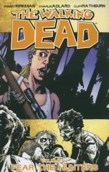Walking Dead Volume 11: Fear The Hunters - Robert Kirkman (ISBN: 9781607061816)