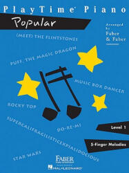 Playtime Piano - Nancy Faber, Randall Faber (ISBN: 9781616770013)