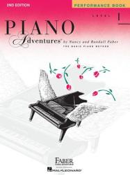 Piano Adventures Performance Book Level 1 - Nancy Faber, Randall Faber (ISBN: 9781616770808)