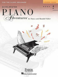 Accelerated Piano Adventures for the Older Beginner - Nancy Faber, Randall Faber (ISBN: 9781616772109)