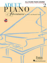 Adult Piano Adventures All-in-One Book 2 - Nancy Faber, Randall Faber (ISBN: 9781616773342)