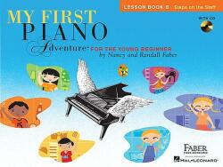My First Piano Adventure Lesson Book B - Nancy Faber, Randall Faber (ISBN: 9781616776213)