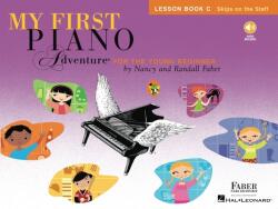 My First Piano Adventure Lesson Book C - Nancy Faber, Randall Faber (ISBN: 9781616776237)