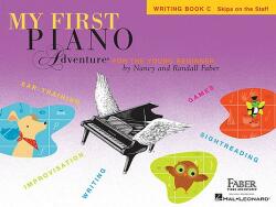 My First Piano Adventure Writing Book C - Nancy Faber, Randall Faber (ISBN: 9781616776244)