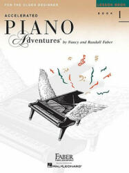 Accelerated Piano Adventures for the Older Beginner, Book 1 (ISBN: 9781616779498)