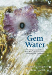 Gem Water - Michael Gienger (ISBN: 9781844091317)