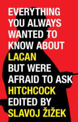 Everything You Always Wanted to Know About Lacan (ISBN: 9781844676217)