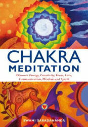 Chakra Meditation - Swami Saradananda (ISBN: 9781844834952)