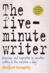 The Five-Minute Writer 2nd Edition (ISBN: 9781845283391)