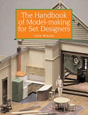 The Handbook of Model-Making for Set Designers (ISBN: 9781847970190)