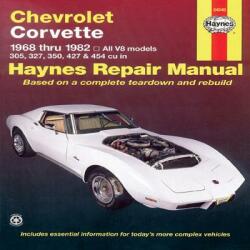Chevrolet Corvette (68 - 82) - John Haynes (ISBN: 9781850107231)