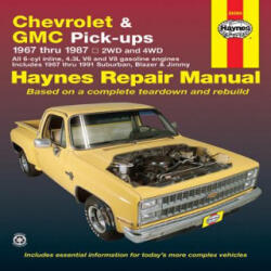 Chevrolet & GMC Pick Ups (67 - 87) - J H Haynes (ISBN: 9781850107644)