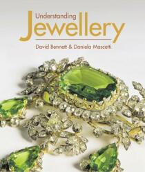 Understanding Jewellery - David Bennett (ISBN: 9781851494309)