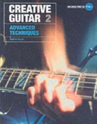 Creative Guitar 2 (ISBN: 9781860744679)