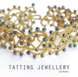 Tatting Jewellery - Lyn Morton (ISBN: 9781861086761)