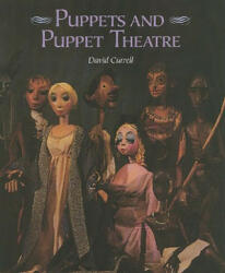 Puppets and Puppet Theatre - David Currell (ISBN: 9781861261359)