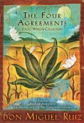 Four Agreements Toltec Wisdom Collection - Don Ruiz (ISBN: 9781878424587)