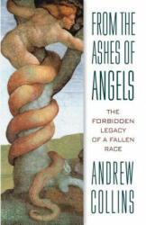 From the Ashes of Angels - Andrew Collins, Richard Ward (ISBN: 9781879181724)