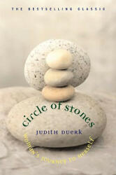 Circle of Stones: Woman's Journey to Herself (ISBN: 9781880913635)