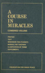 A Course in Miracles: Combined Volume (ISBN: 9781883360245)