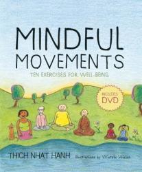 Mindful Movements - Thich Nhat Hanh (ISBN: 9781888375794)