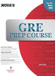 GRE Prep Course - Jeff Kolby (ISBN: 9781889057361)