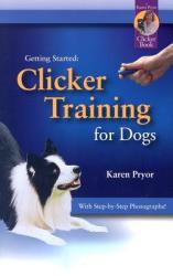 Getting Started - Karen Pryor (ISBN: 9781890948214)