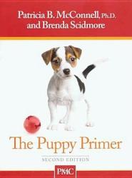 PUPPY PRIMER - P MCCONNELL (ISBN: 9781891767135)