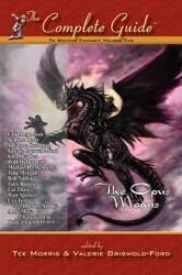 Complete Guide to Writing Fantasy, Volume Two~The Opus Magus - Valerie Griswold Ford, Tee Morris (ISBN: 9781896944159)