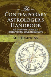 Contemporary Astrologer's Handbook - Sue Tompkins (ISBN: 9781903353028)