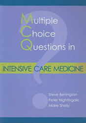 MCQs in Intensive Care Medicine - Steve Benington (ISBN: 9781903378649)