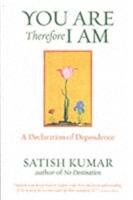 You Are Therefore I Am: A Declaration of Dependence (ISBN: 9781903998182)