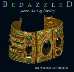 Bedazzled: 5, 000 Years of Jewelry - Sabine Albersmeier (ISBN: 9781904832164)