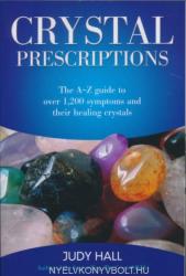 Crystal Prescriptions (ISBN: 9781905047406)