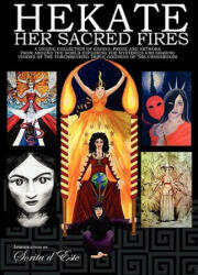Hekate: Her Sacred Fires - Vikki Bramshaw (ISBN: 9781905297351)