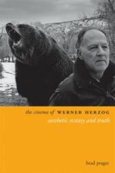 Cinema of Werner Herzog - Brad Prager (ISBN: 9781905674176)