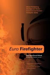 Euro Firefighter - Paul Grimwood (ISBN: 9781906600259)