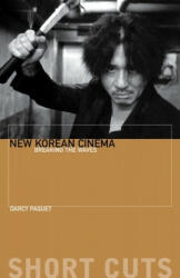 New Korean Cinema - Breaking the Waves - Darcy Paquet (ISBN: 9781906660253)
